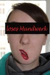 Mein Mundwerk 006