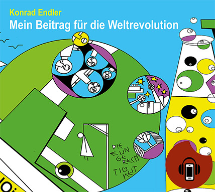 Mein Beitrag für die Weltrevolution (MP3-Download)