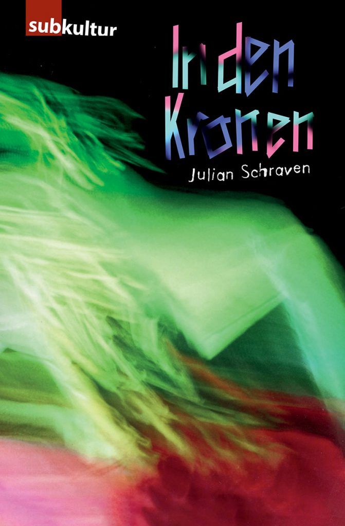 JULIAN SCHRAVEN: „In den Kronen“ - periplaneta