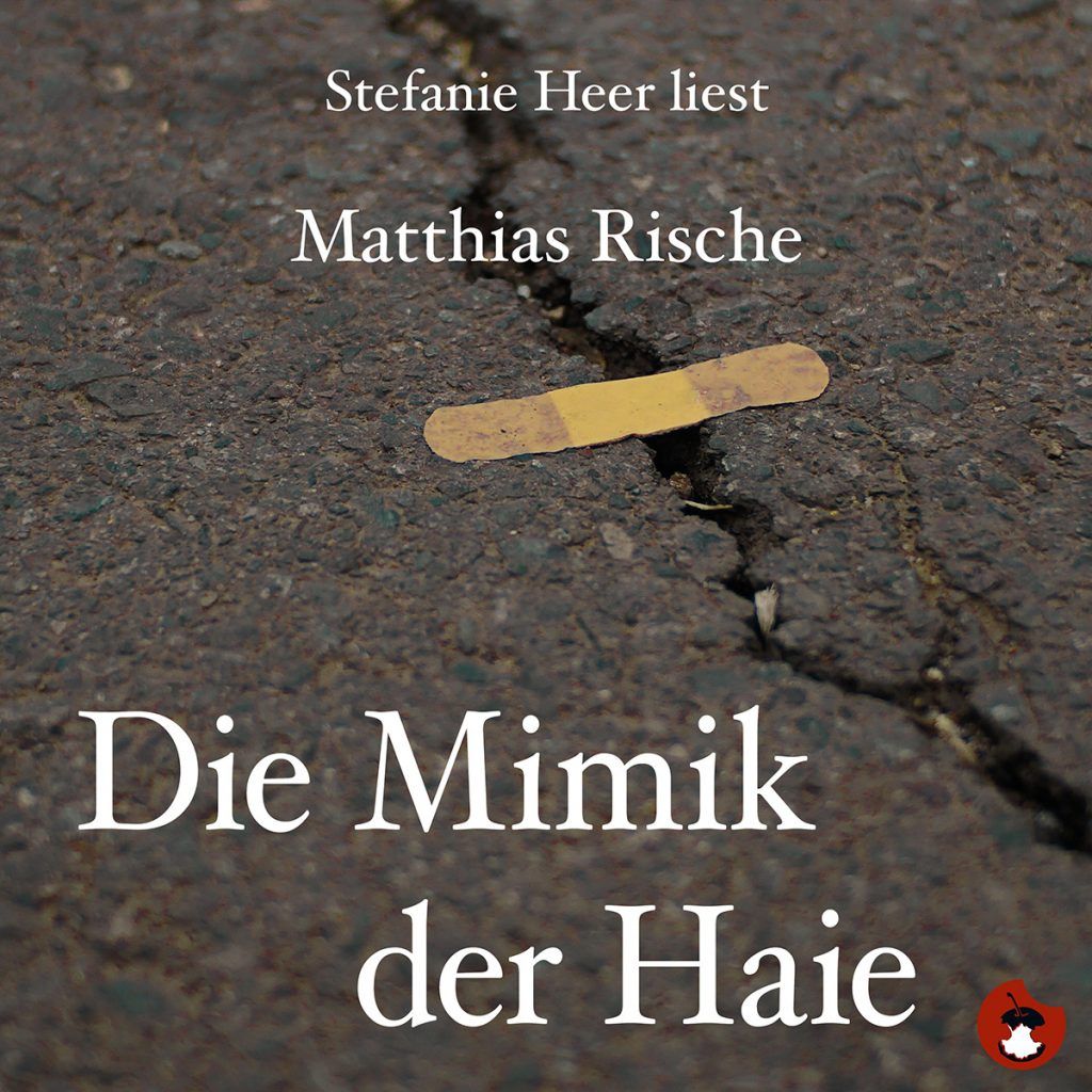 Die Mimik der Haie - Audio Book