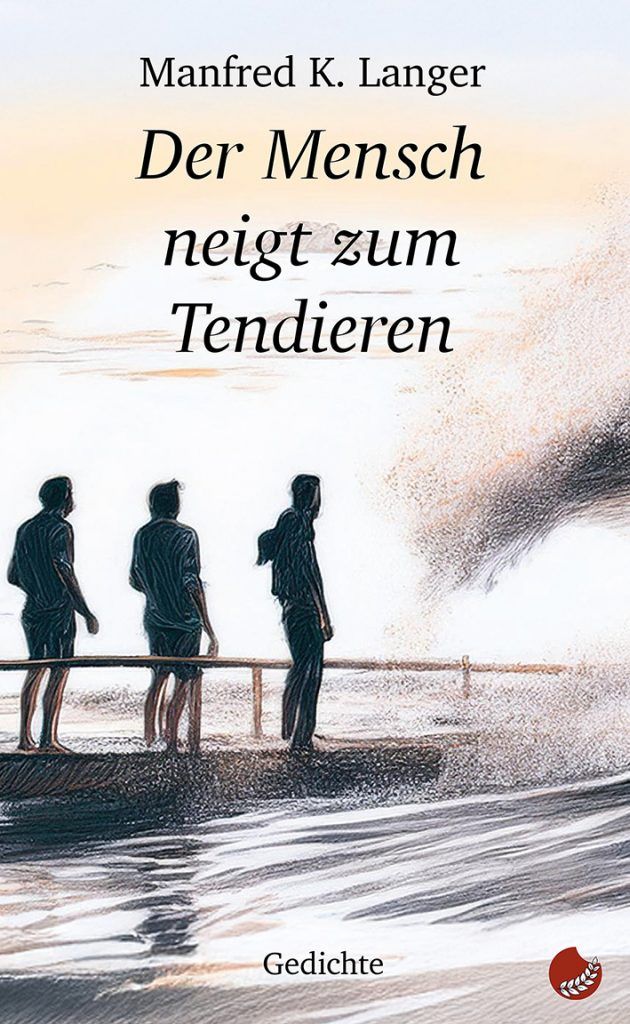 Manfred K. Langer: „Der Mensch neigt zum Tendieren“ - periplaneta
