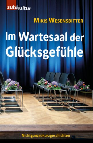 Cover: Mikis Wesensbitter "Im Wartesaal der Glücksgefühle" - periplaneta
